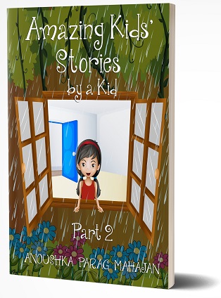 Amazing Kids Stories by a Kid Part 2 Paperback