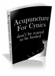 Acupuncture For Cynics