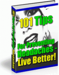 101 Tips For Preventing Headaches Live Better