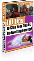 101 Tips to Stop Your Child s Bedwetting Forever