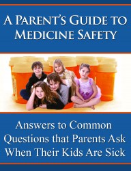 Parent s Guide To Medicine Safety